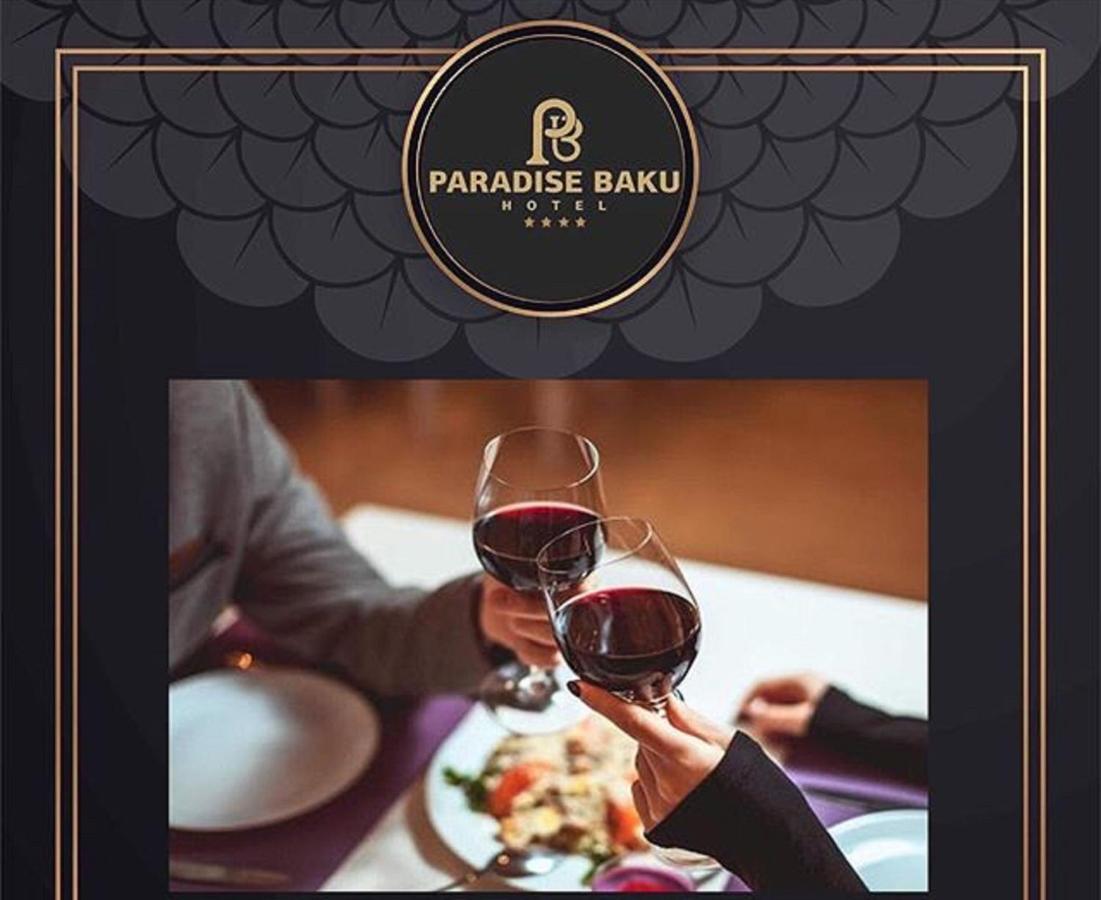 Paradise Hotel Bakoe Buitenkant foto